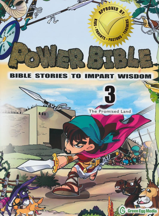 Power Bible # 3: Bible Stories to Impart Wisdom - The Promise Land (Power Bible: Bible Stories to Impart Wisdom) by Kim Shin–Joong