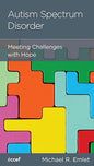 Autism Spectrum Disorder: Meeting Challenges with Hope by Michael R. Emlet - Mini Book