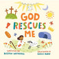 God Rescues Me by Kristen Wetherell