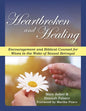 Heartbroken and Healing: A Story of Comfort in the Wake of Marital Betrayal by Mary Asher