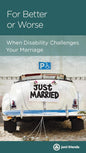 For Better or Worse: When Disability Challenges Your Marriage by Ken Tada - Mini Book