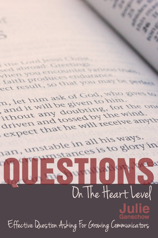 Questions on the Heart Level by Julie Ganschow - Booklet