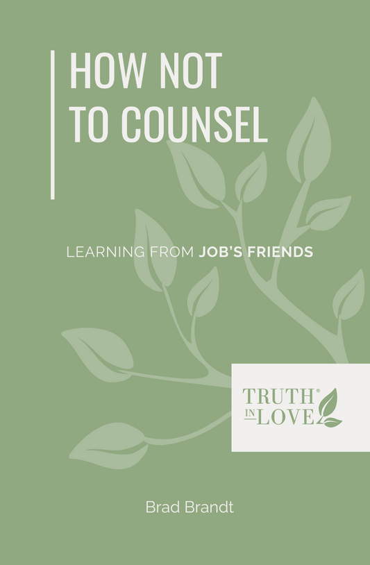 How Not to Counsel by Brad Brandt