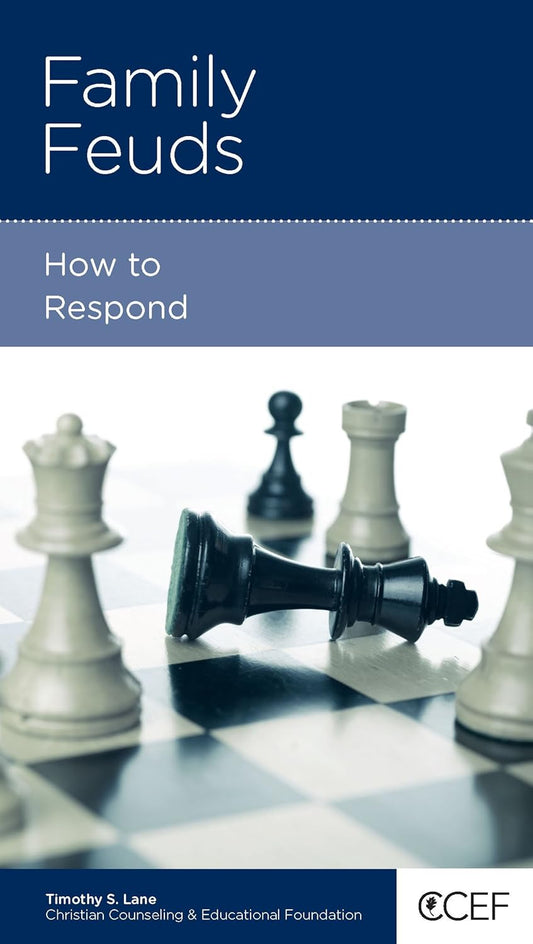 Family Feuds: How to Respond by Timothy Lane - Mini Book