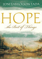 Hope...the Best of Things by Joni Eareckson Tada - Booklet