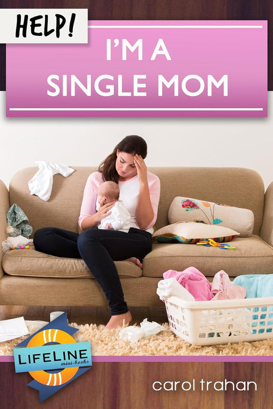 Help! I’m a Single Mom by Carol Trahan - Mini Book