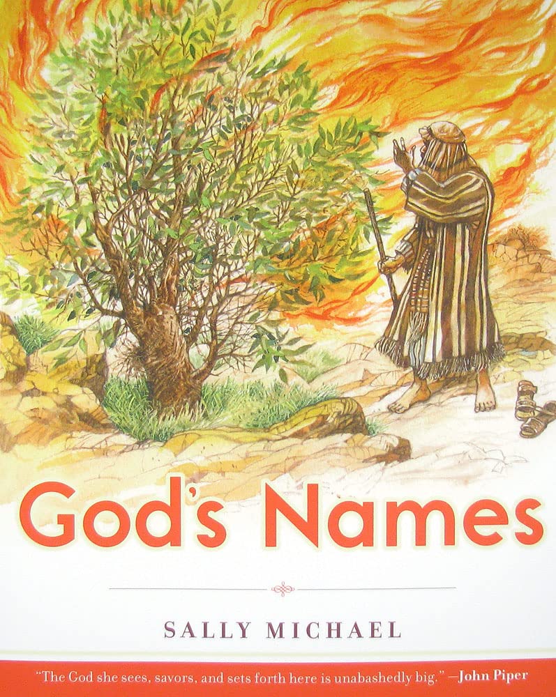 God's Names (Making Him Known) by Sally Michael