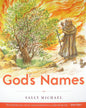 God's Names (Making Him Known) by Sally Michael