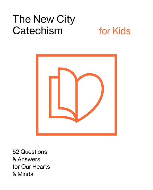 New City Catechism for Kids: 52 Questions and Answers for Our Hearts & Minds by The Gospel Coaliton - Mini Book