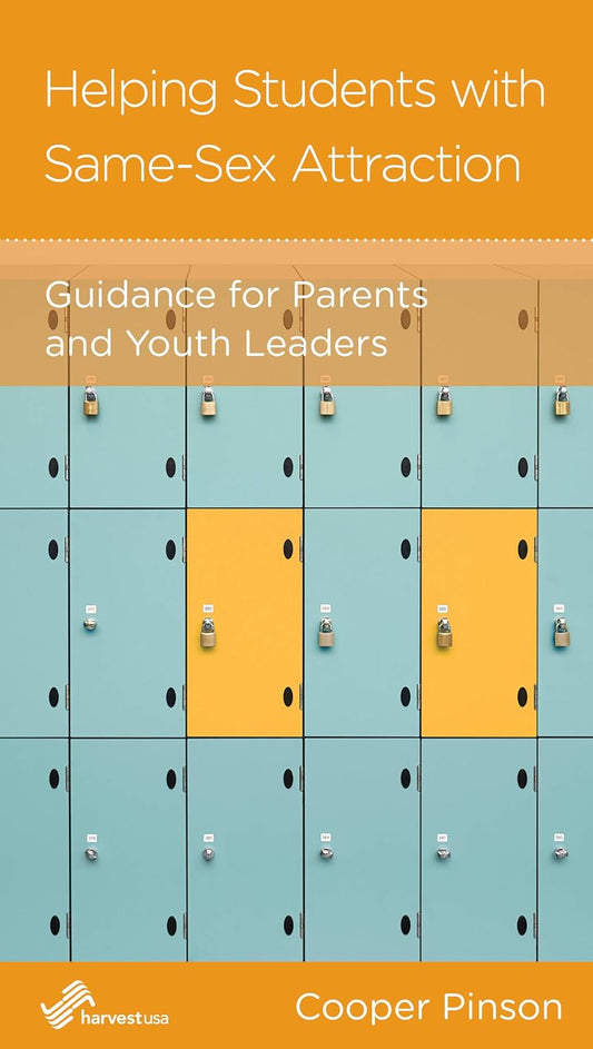 Helping Students with Same Sex Attraction: Guidance for Parents and Youth Leaders by Cooper Pinson - Mini Book