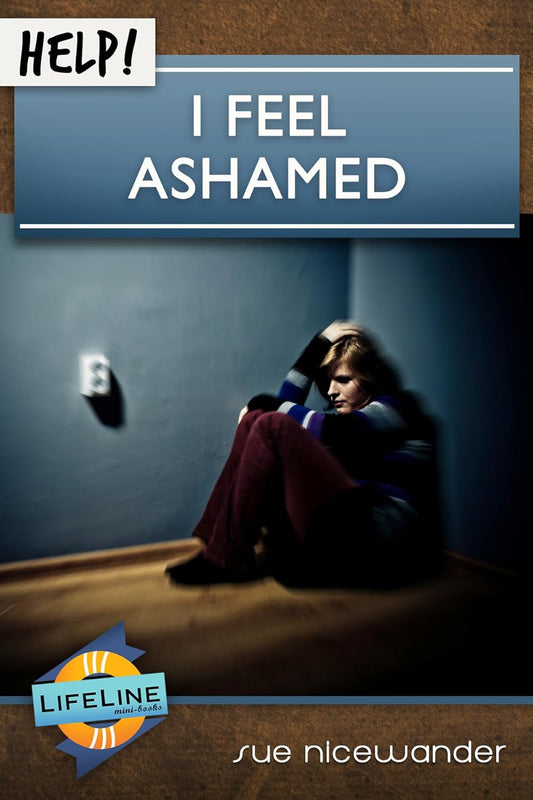 Help! I Feel Ashamed by Sue Nicewander - Mini Book