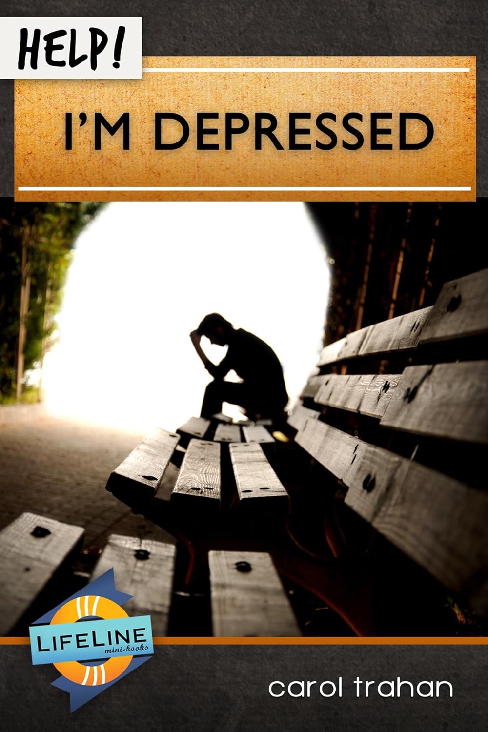 Help! I’m Depressed by Carol Trahan - Mini Book