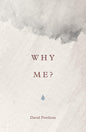 Why Me? (tracts 25 pack) by  David Powlison