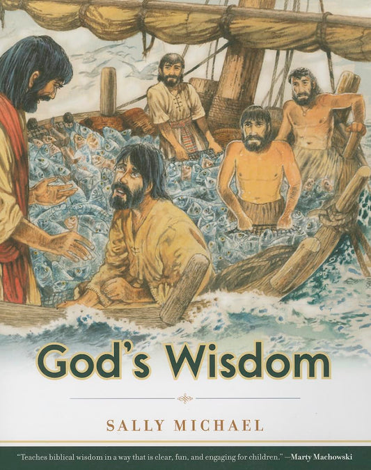 God's Wisdom (Making Him Known) by Sally Michael