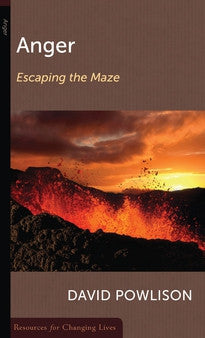 Anger: Escaping the Maze by David Powlison - Mini Book